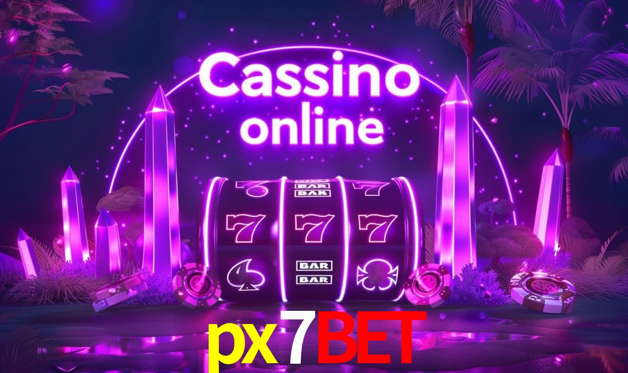 Benefícios da Conta px7bet